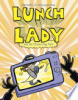 Lunch_lady_and_the_picture_day_peril