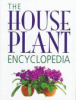 The_house_plant_encyclopedia