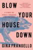 Blow_your_house_down