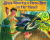 She_s_wearing_a_dead_bird_on_her_head_