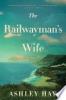 The_railwayman_s_wife