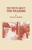 The_truth_about_the_Pilgrims__by_Francis_R__Stoddard