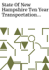 State_of_New_Hampshire_ten_year_transportation_improvement_program_2013-2022_projects_only