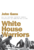 White_House_warriors