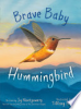 Brave_baby_hummingbird
