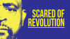 Scared_of_Revolution