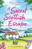 A_Secret_Scottish_Escape
