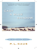 Cast_a_Blue_Shadow