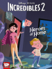 Disney_PIXAR_The_Incredibles_2__Heroes_at_Home