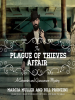The_Plague_of_Thieves_Affair
