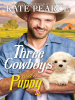 Three_Cowboys_and_a_Puppy