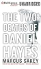 The_Two_Deaths_of_Daniel_Hayes