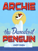 Archie_the_Daredevil_Penguin