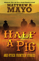 Half_a_pig_and_other_frontier_stories