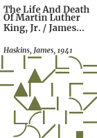 The_life_and_death_of_Martin_Luther_King__Jr____James_Haskins