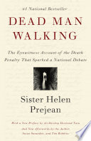Dead_man_walking___an_eyewitness_account_of_the_death_penalty_in_the_United_States___Sister_Helen_Prejean