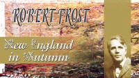 Robert_Frost__New_England_in_Autumn