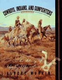 Cowboys__Indians__and_gunfighters___the_story_of_the_cattle_kingdom___Albert_Marrin___illustrated_in_full_color_and_blac