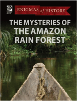 The_mysteries_of_the_Amazon_rain_forest