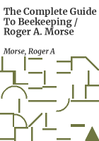 The_complete_guide_to_beekeeping___Roger_A__Morse