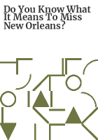 Do_you_know_what_it_means_to_miss_New_Orleans_