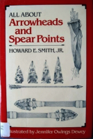 All_about_arrowheads_and_spear_points