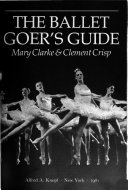 The_ballet_goer_s_guide___Mary_Clarke___Clement_Crisp