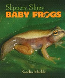 Slippery__slimy_baby_frogs