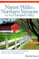 Nature_walks_in_northern_Vermont_and_the_Champlain_Valley
