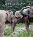 Just_for_elephants