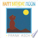 Happy_birthday__moon___Frank_Asch