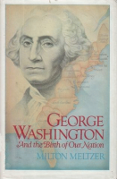George_Washington_and_the_birth_of_our_nation