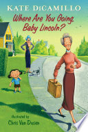 Where_are_you_going__Baby_Lincoln_
