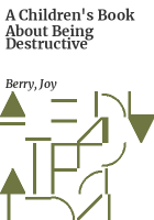 A_children_s_book_about_being_destructive
