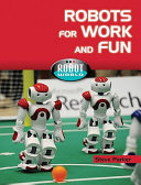 Robots_for_work_and_fun