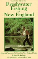 AMC_guide_to_freshwater_fishing_in_New_England