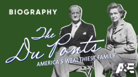 The_Du_Ponts__America_s_Wealthiest_Family