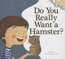 Do_you_really_want_a_hamster_