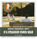 If_a_stranger_comes_near
