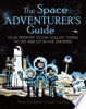 The_space_adventurer_s_guide