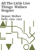 All_the_little_live_things__Wallace_Stegner
