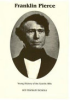 Franklin_Pierce__Young_Hickory_of_the_Granite_Hills