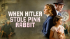 When_Hitler_Stole_Pink_Rabbit