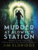 Murder_at_Aldwych_Station