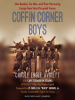Coffin_Corner_Boys