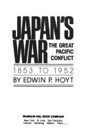Japan_s_war___the_great_Pacific_conflict__1853_to_1952___by_Edwin_P__Hoyt