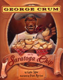 George_Crum_and_the_Saratoga_chip